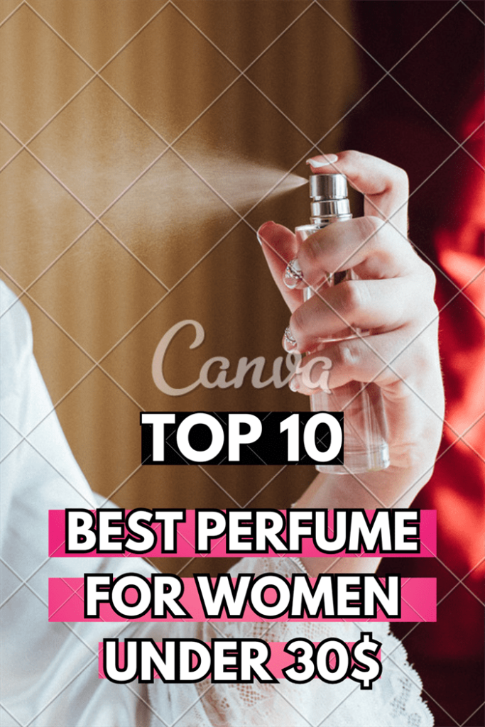 perfume under 30