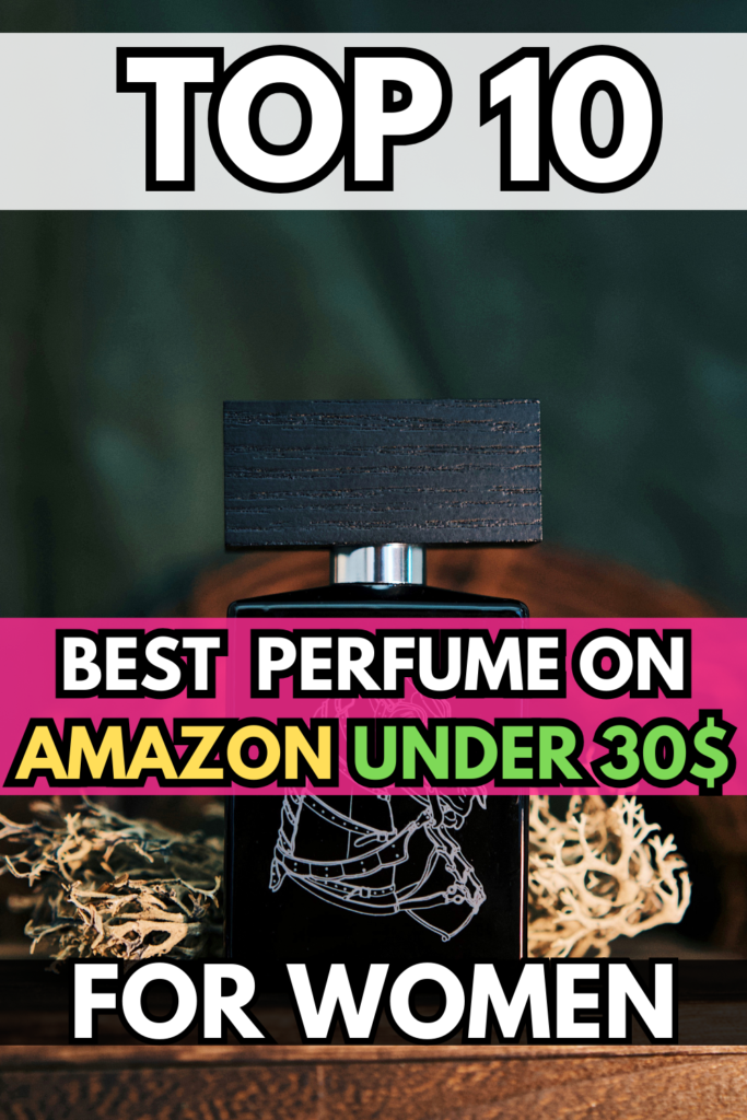 perfume under 30