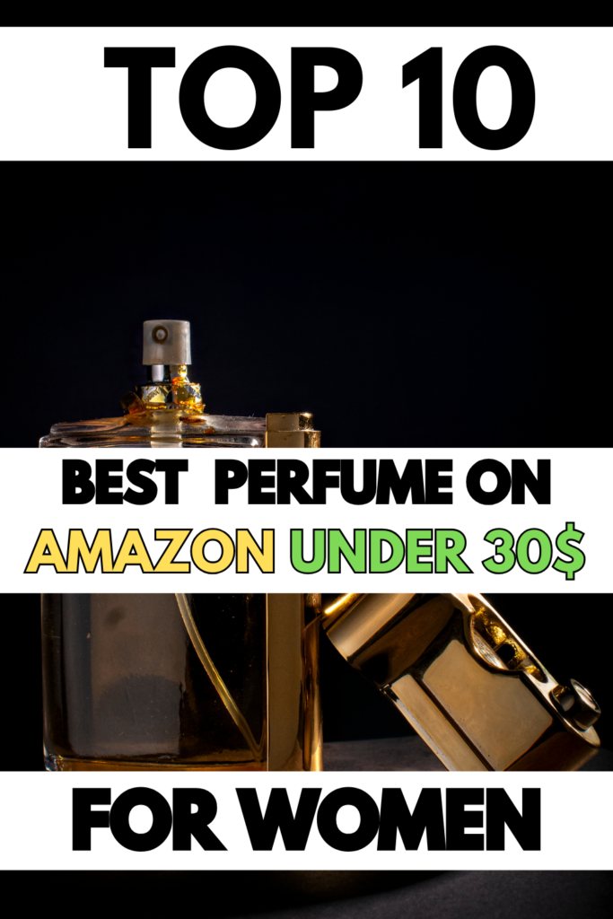 perfume under 30