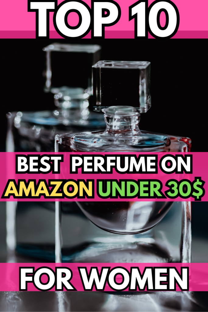 perfume under 30