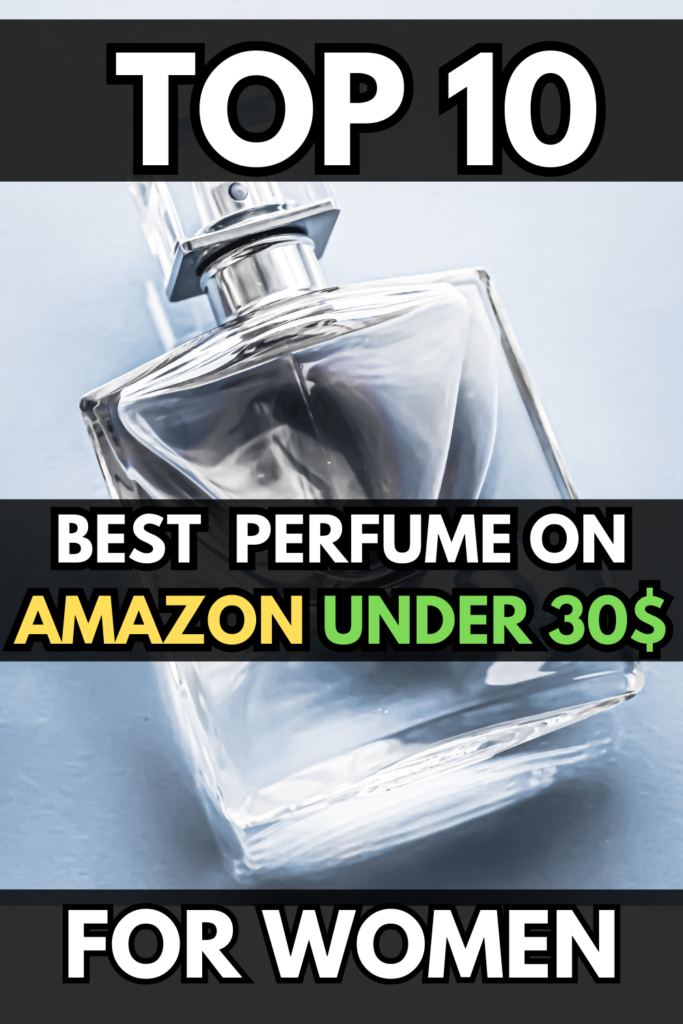 perfume under 30