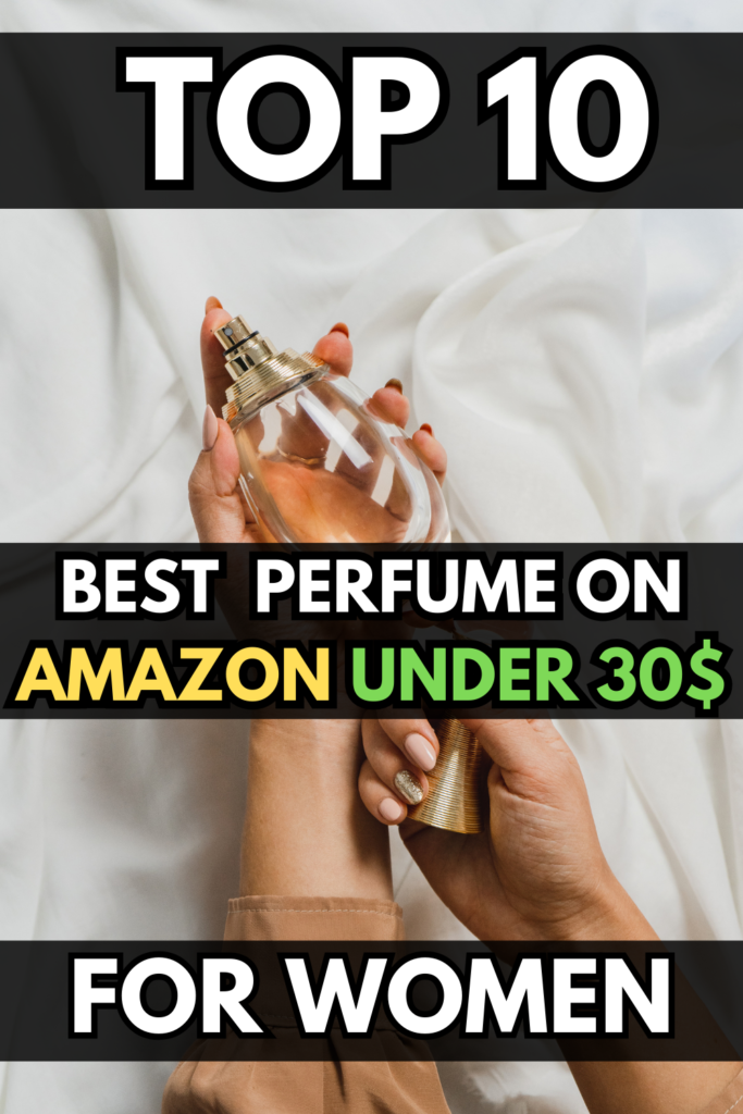 perfume under 30