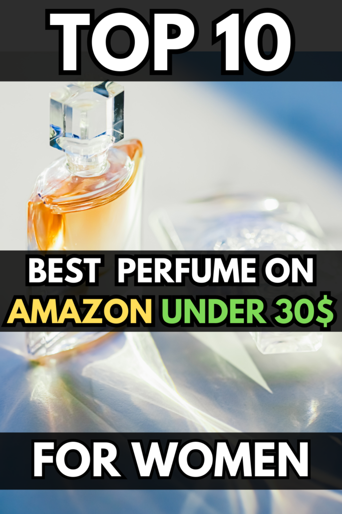 perfume under 30