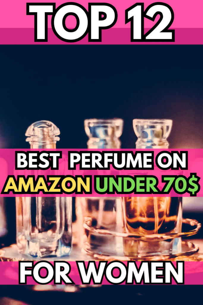perfume under 70