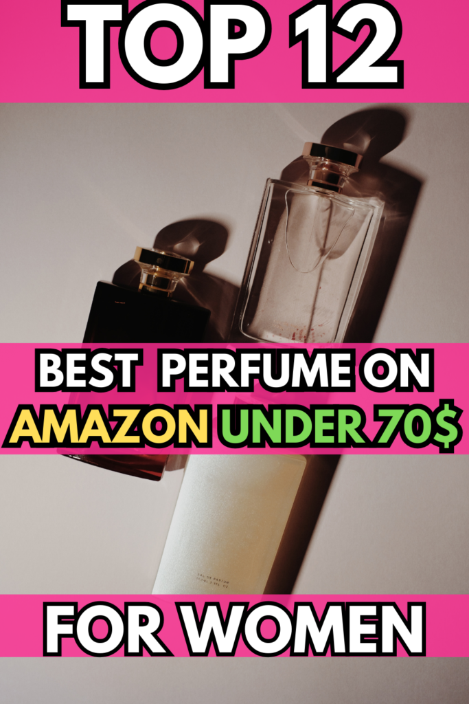 perfume under 70