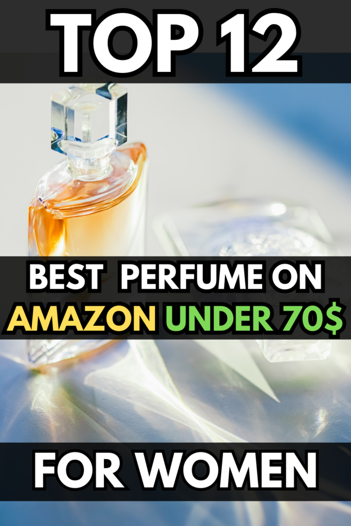 perfume under 70