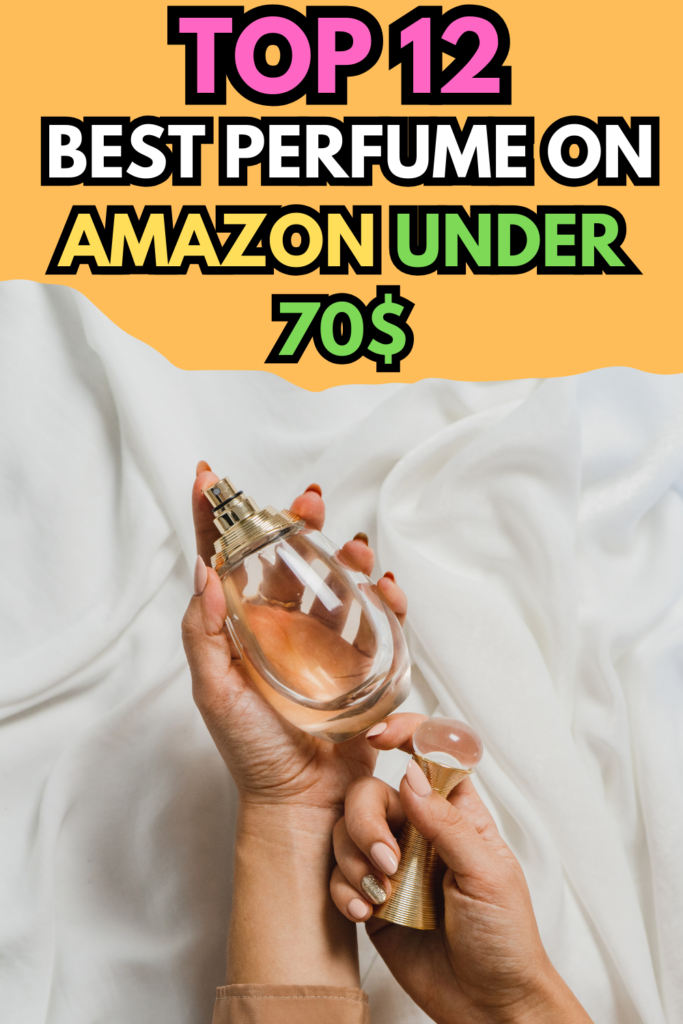perfume under 70