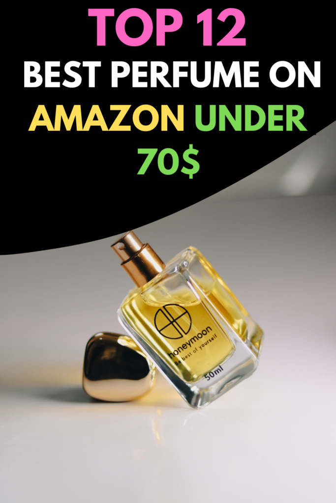perfume under 70