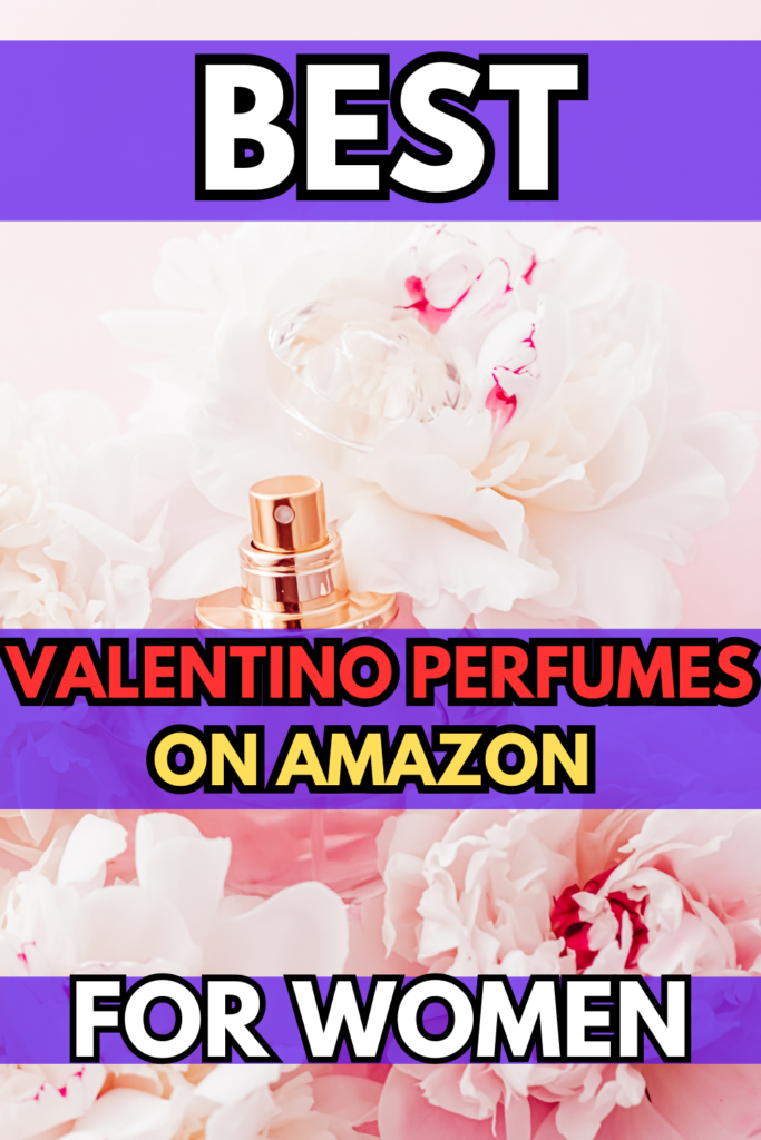 best valentino perfume for women