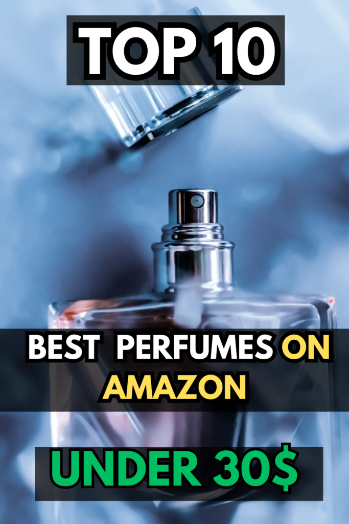 perfume under 30
