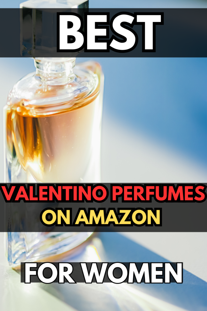best valentino perfume for women