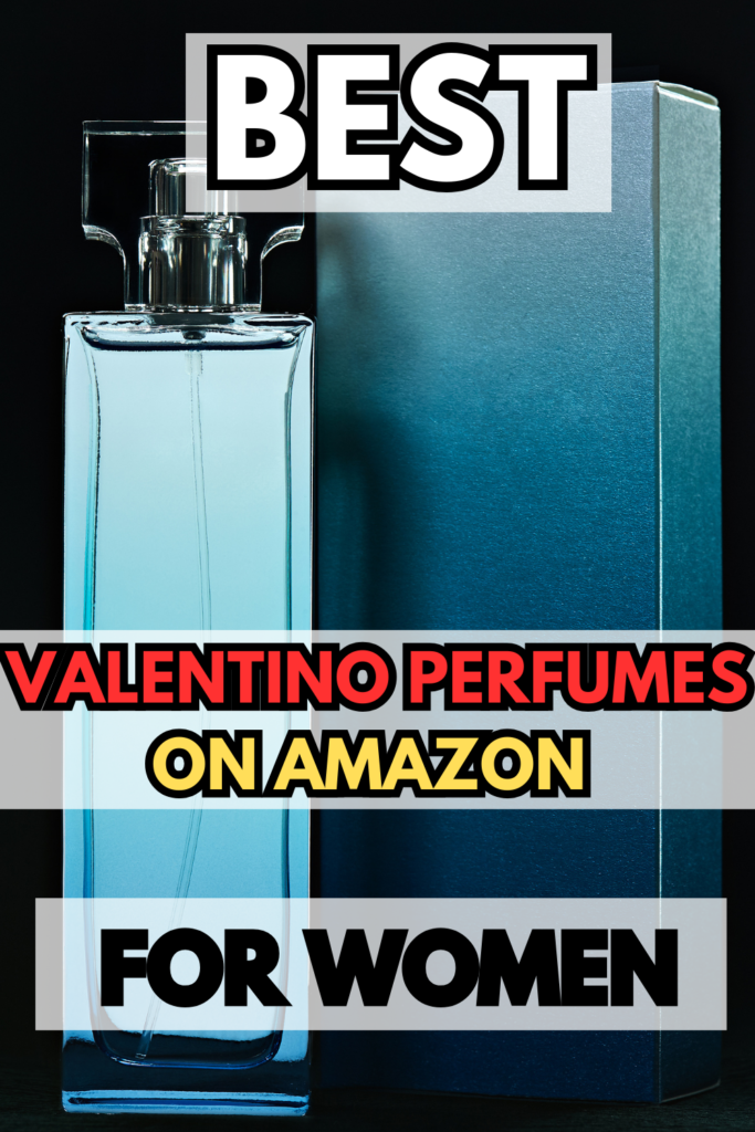 best valentino perfume for women