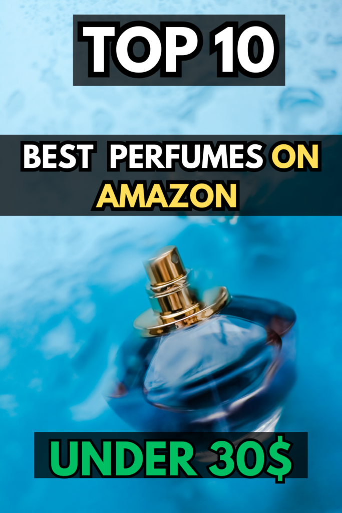 perfume under 30