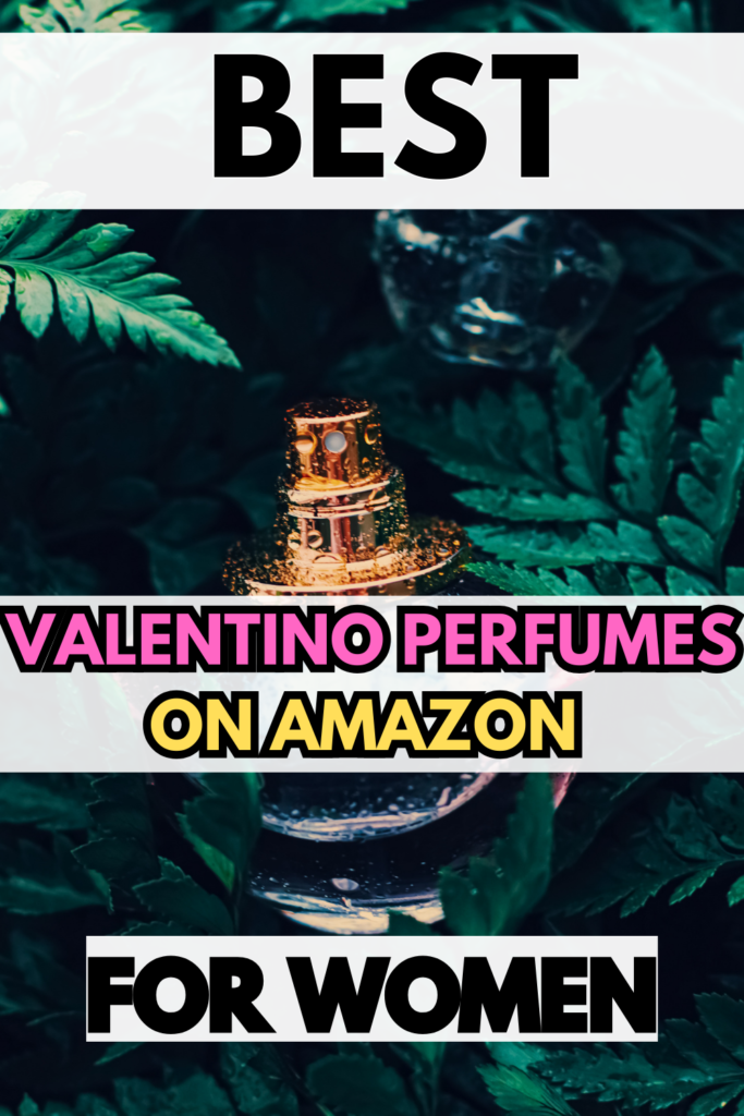 best valentino perfume for women