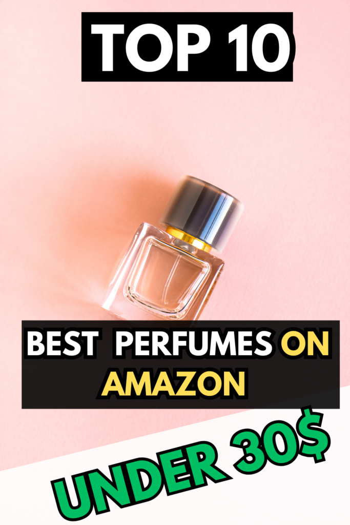 perfume under 30