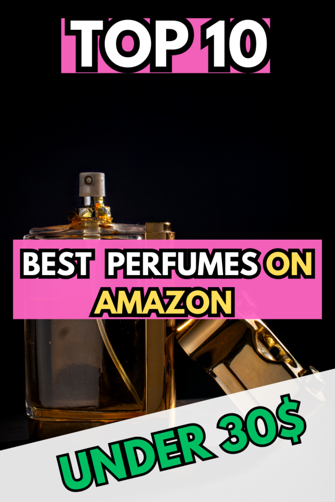 perfume under 30