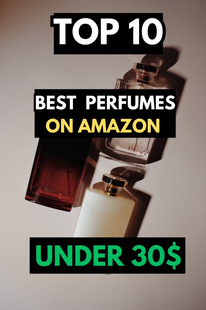 perfume under 30