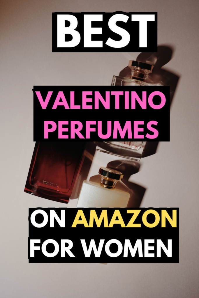 best valentino perfume for women