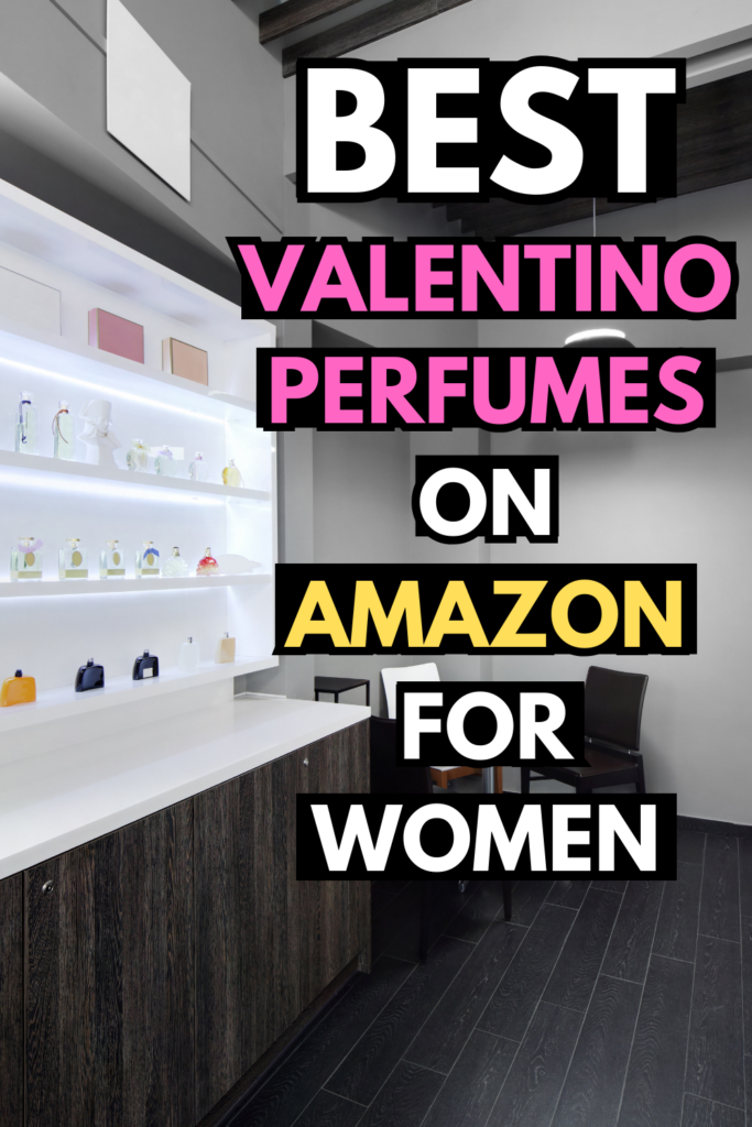 best valentino perfume for women