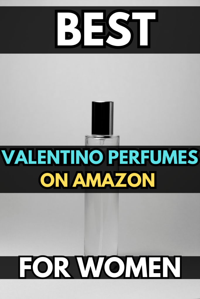 best valentino perfume for women