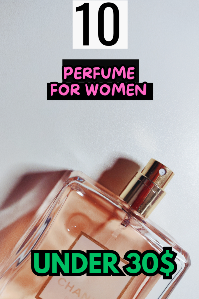 perfume under 30
