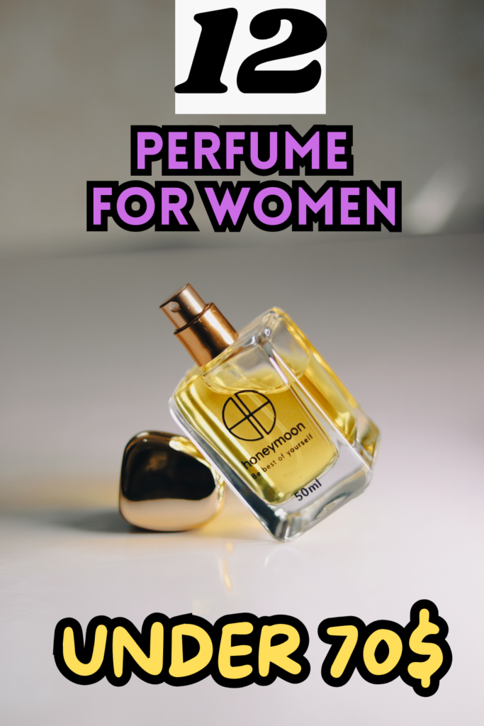 perfume under 70
