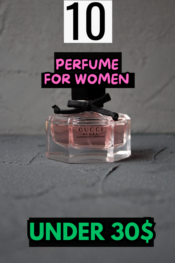 perfume under 30