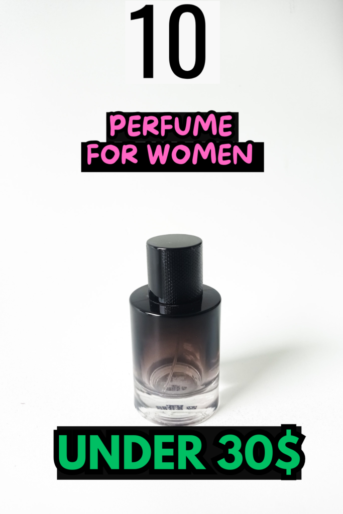 perfume under 30