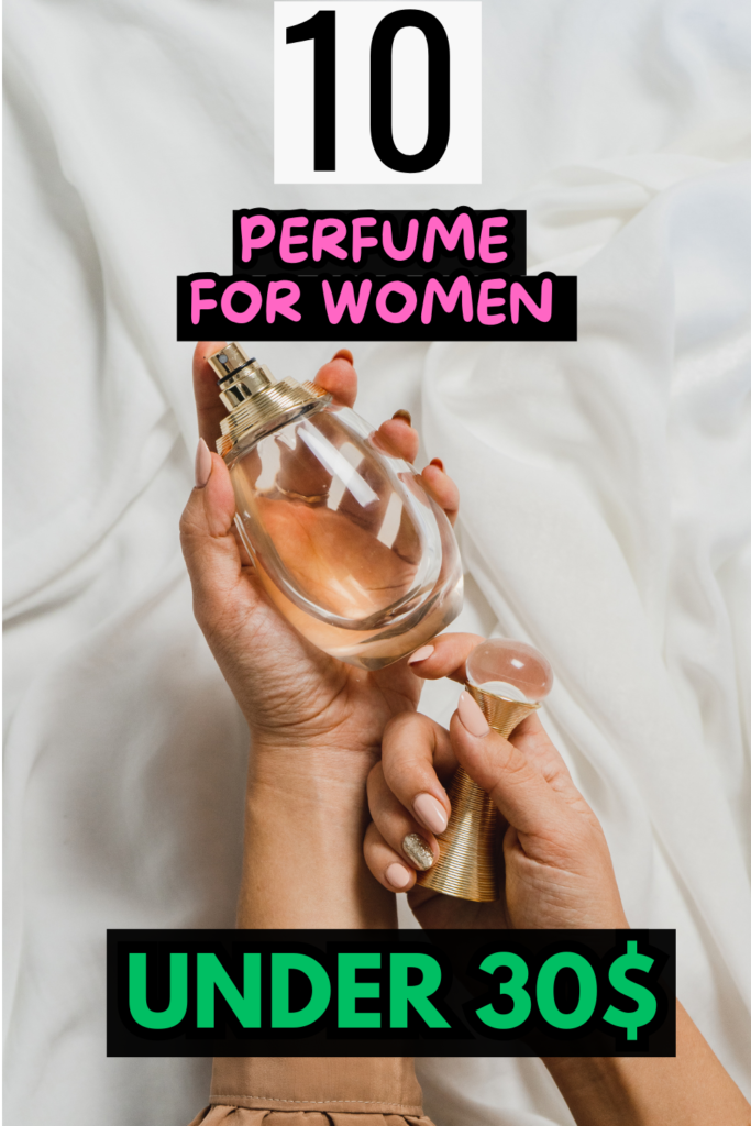 perfume under 30