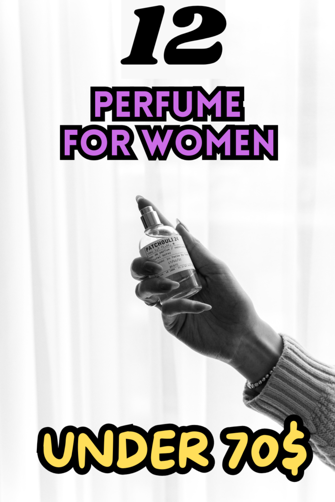 perfume under 70