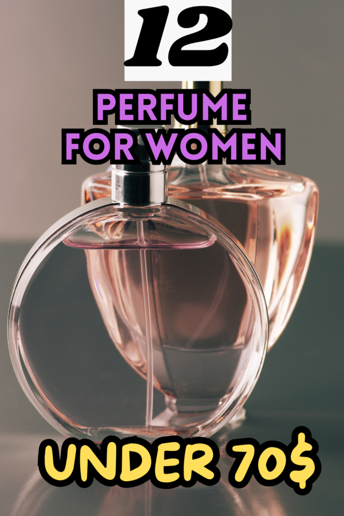 perfume under 70