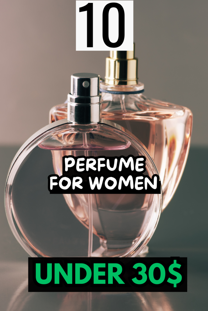 perfume under 30