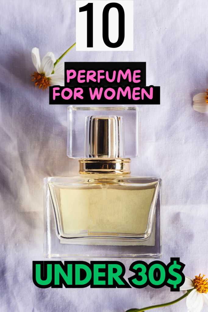 perfume under 30