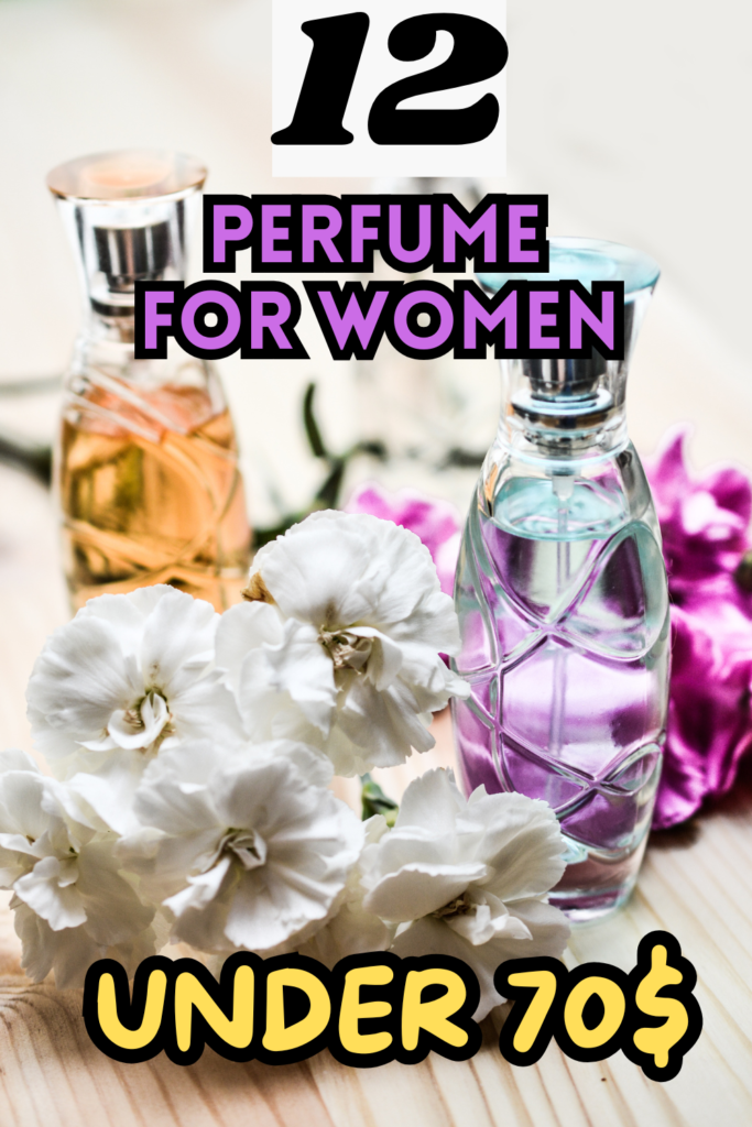 perfume under 70