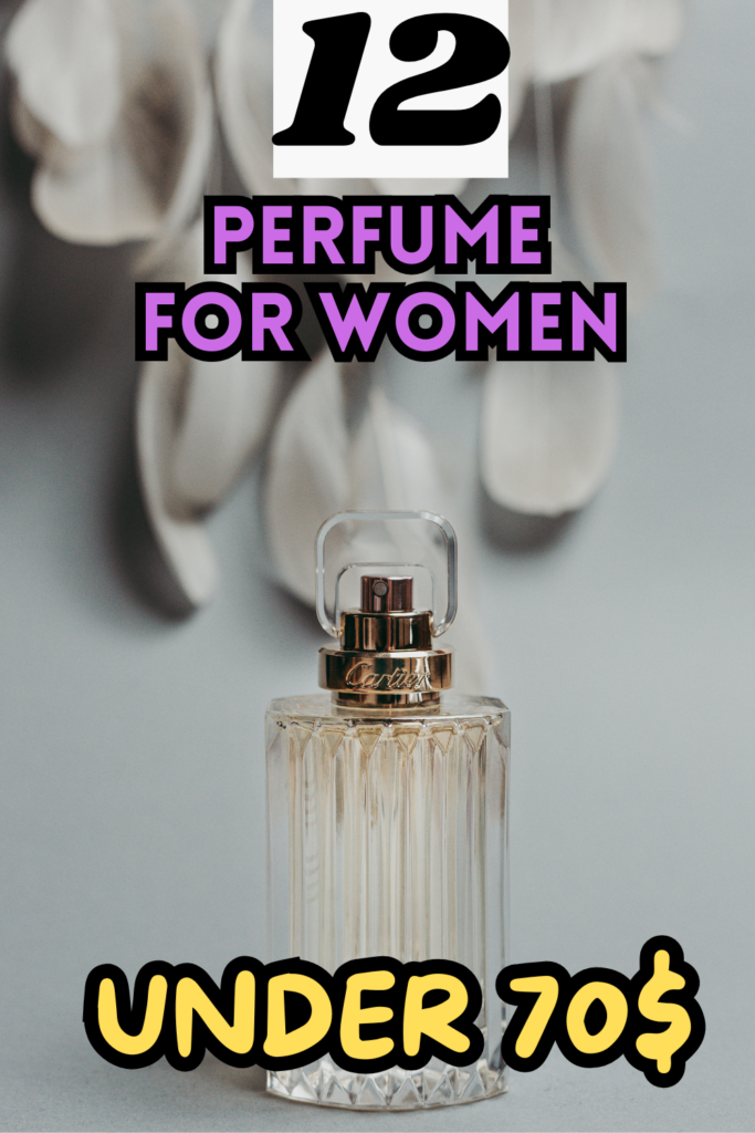 perfume under 70