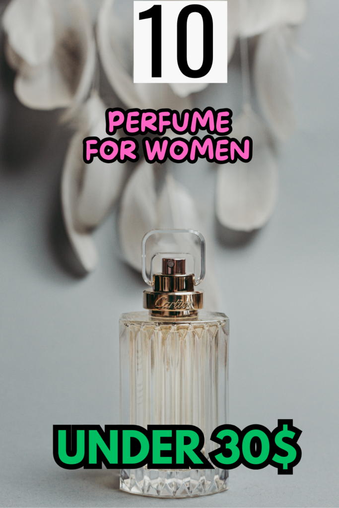 perfume under 30