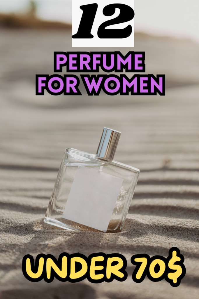 perfume under 70