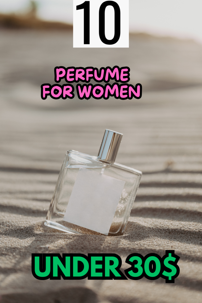 perfume under 30