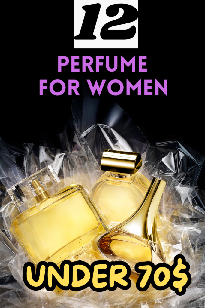 perfume under 70