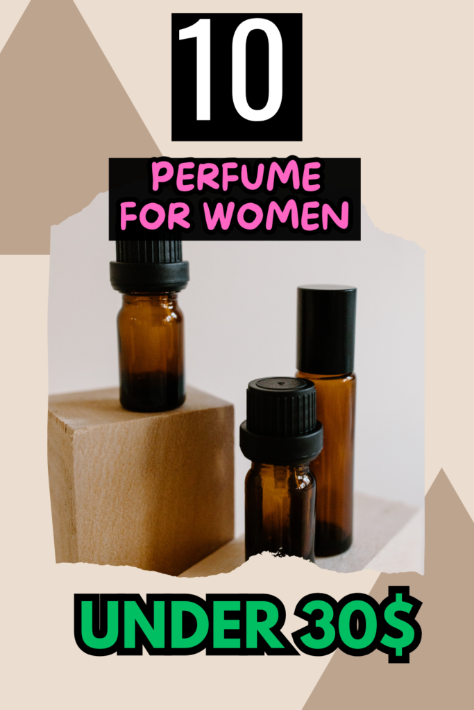 perfume under 30