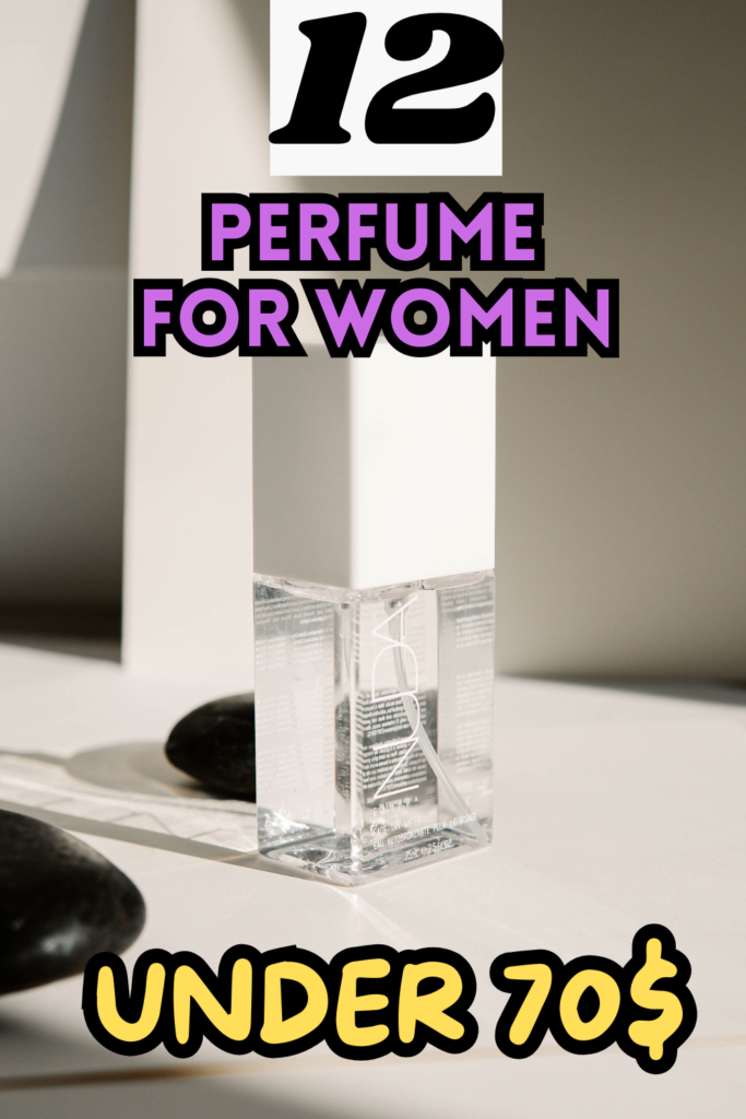 perfume under 70