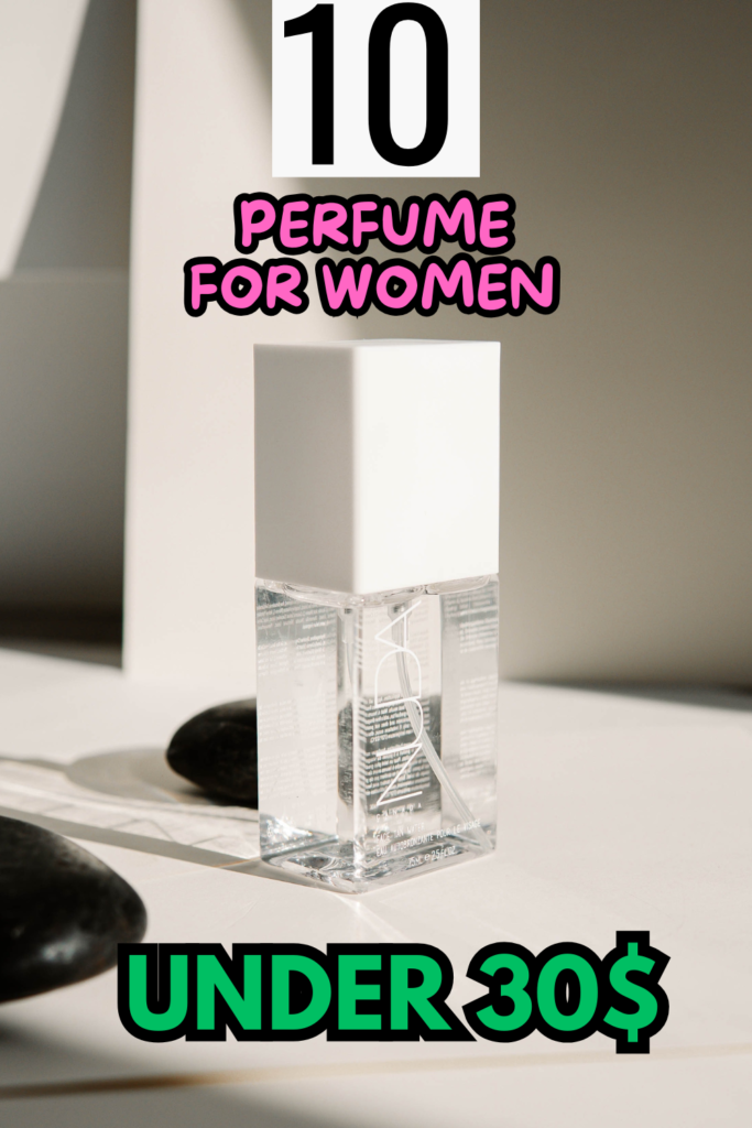 perfume under 30
