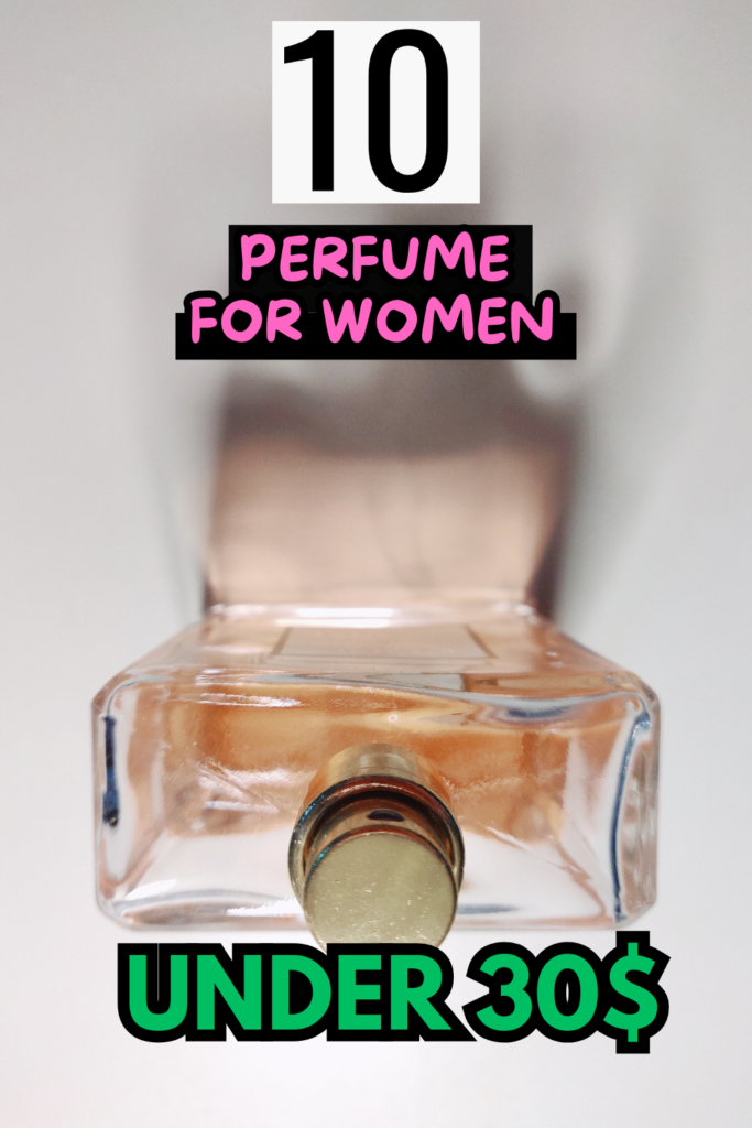 perfume under 30